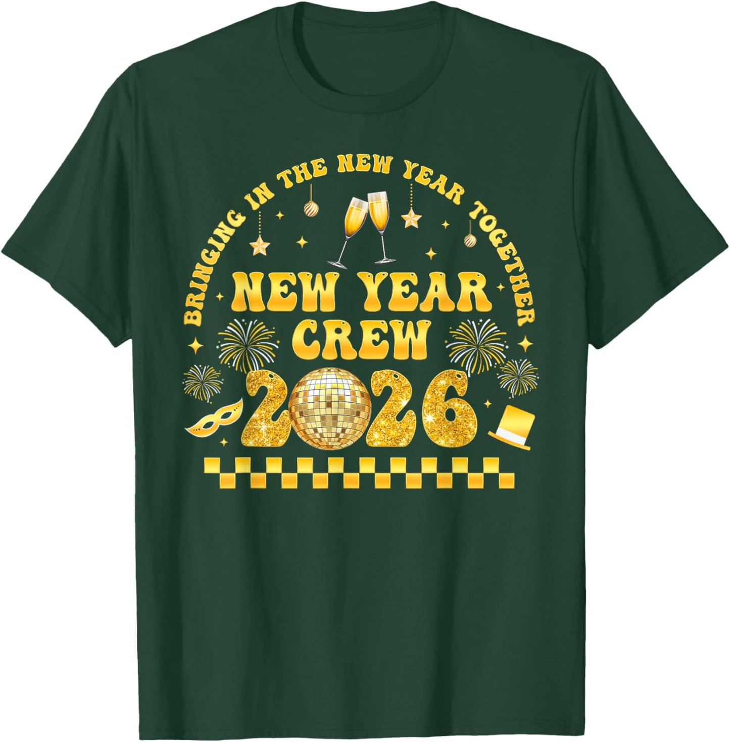 New Years Eve Party Supplies 2026 Happy New Year Fireworks T-Shirt - T-Shirt | Forest