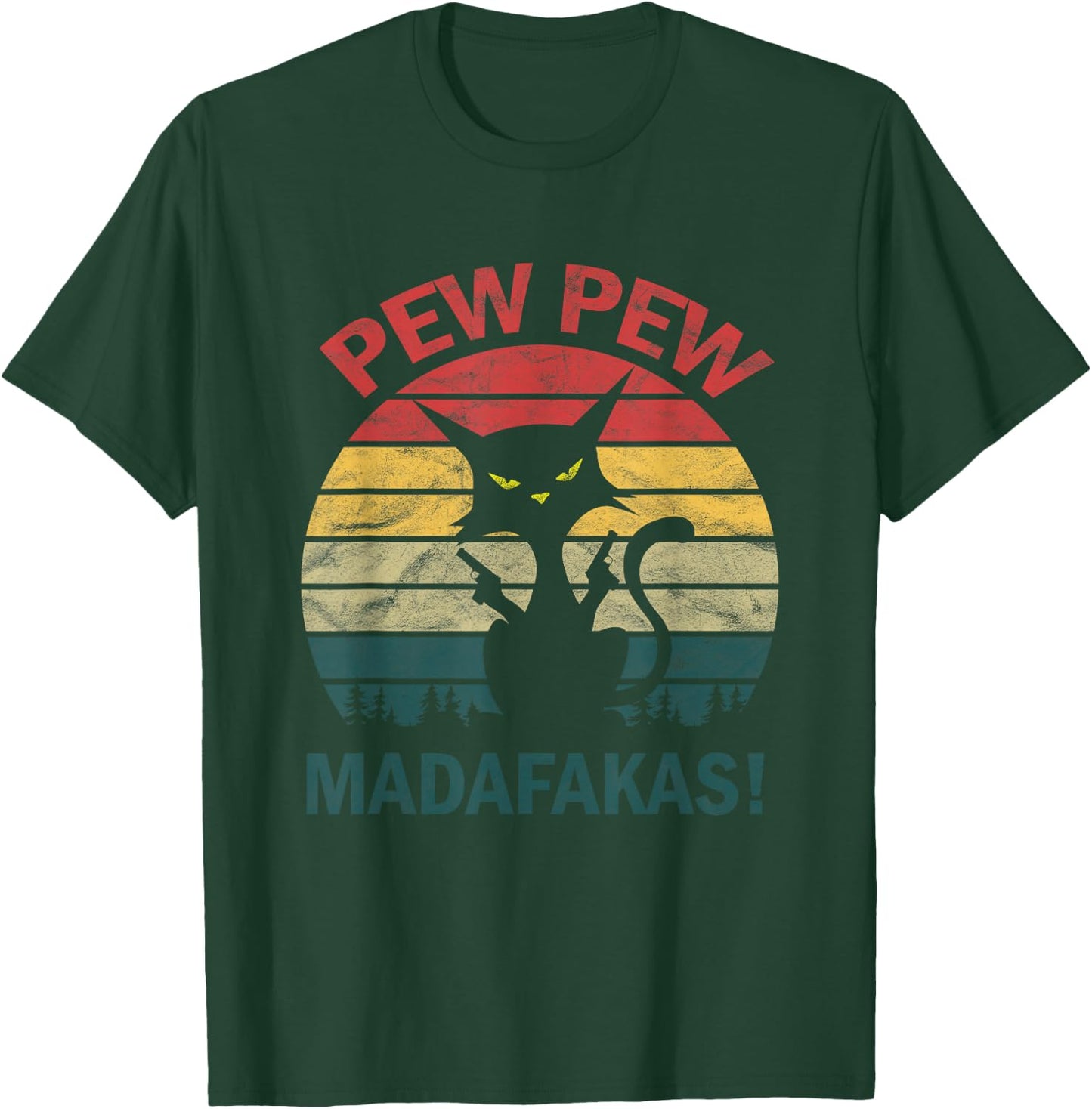 Funny Black Crazy Kitty Cat - Pew Pew Madafakas T-Shirt - T-Shirt | Forest