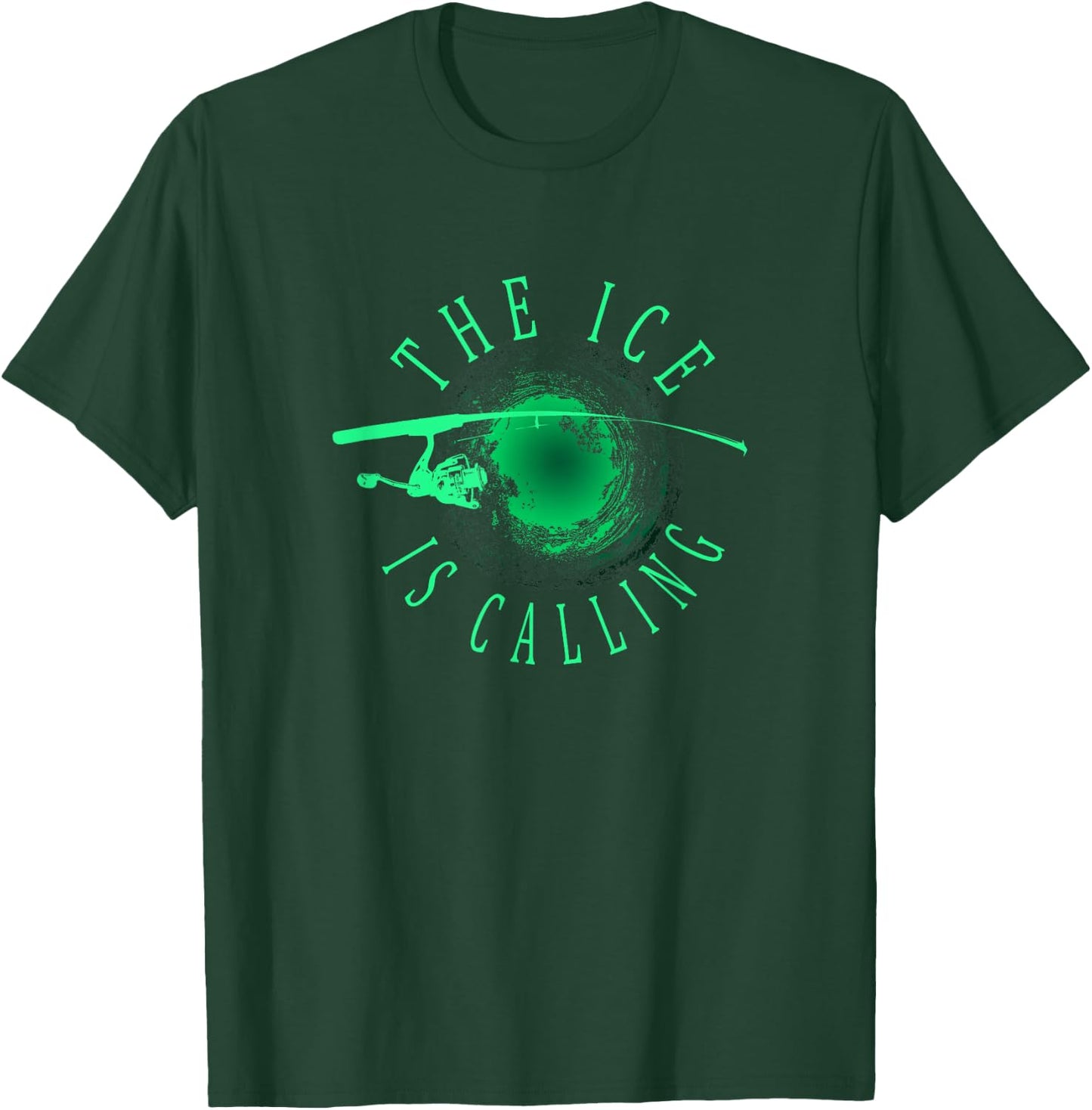 Ice Fishing - The Ice Is Calling - Ice Fisherman T-Shirt - T-Shirt | Forest