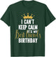 I Can't Keep Calm It's My Best Friend's Birthday Party T-Shirt - T-Shirt | Forest
