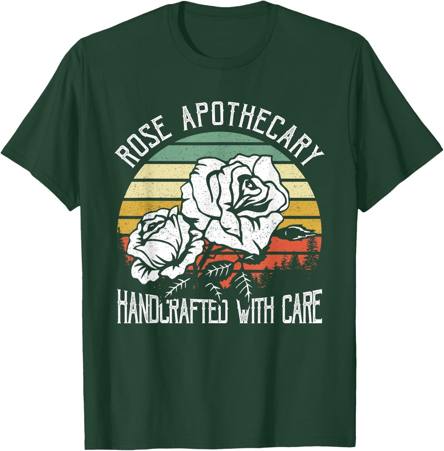 Rose Apothecary Handcrafted With Care Gift Shirt Rose Lovers T-Shirt - T-Shirt | Forest