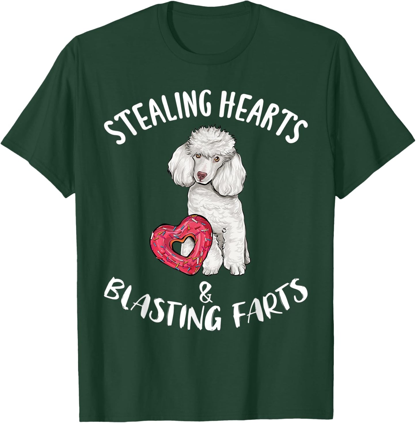 Stealing Hearts Blasting Farts Poodle Valentines Day T-Shirt - T-Shirt | Forest