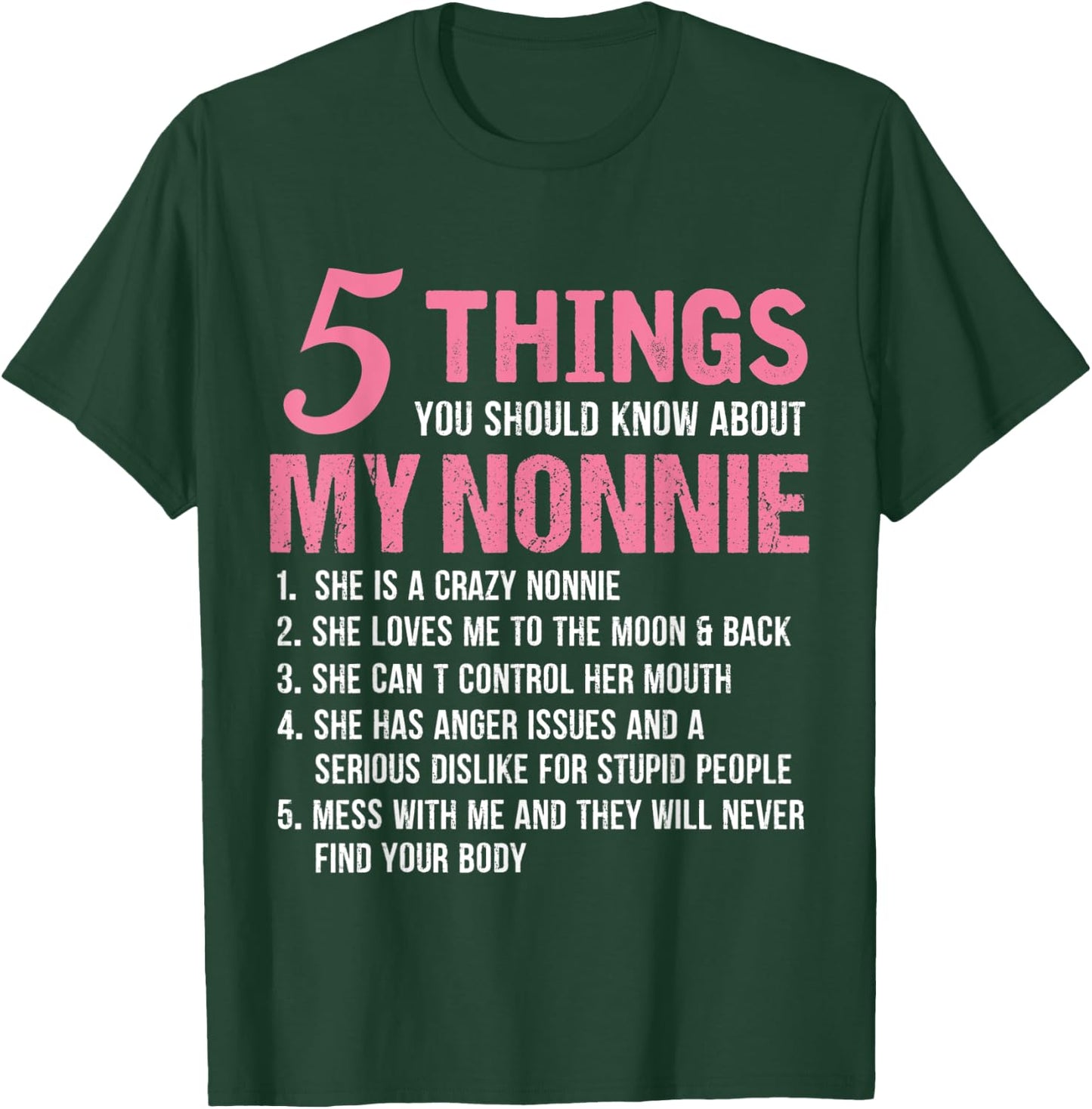 5 Things You Should Know About My Nonnie Funny Grandma T-Shirt - T-Shirt | Forest