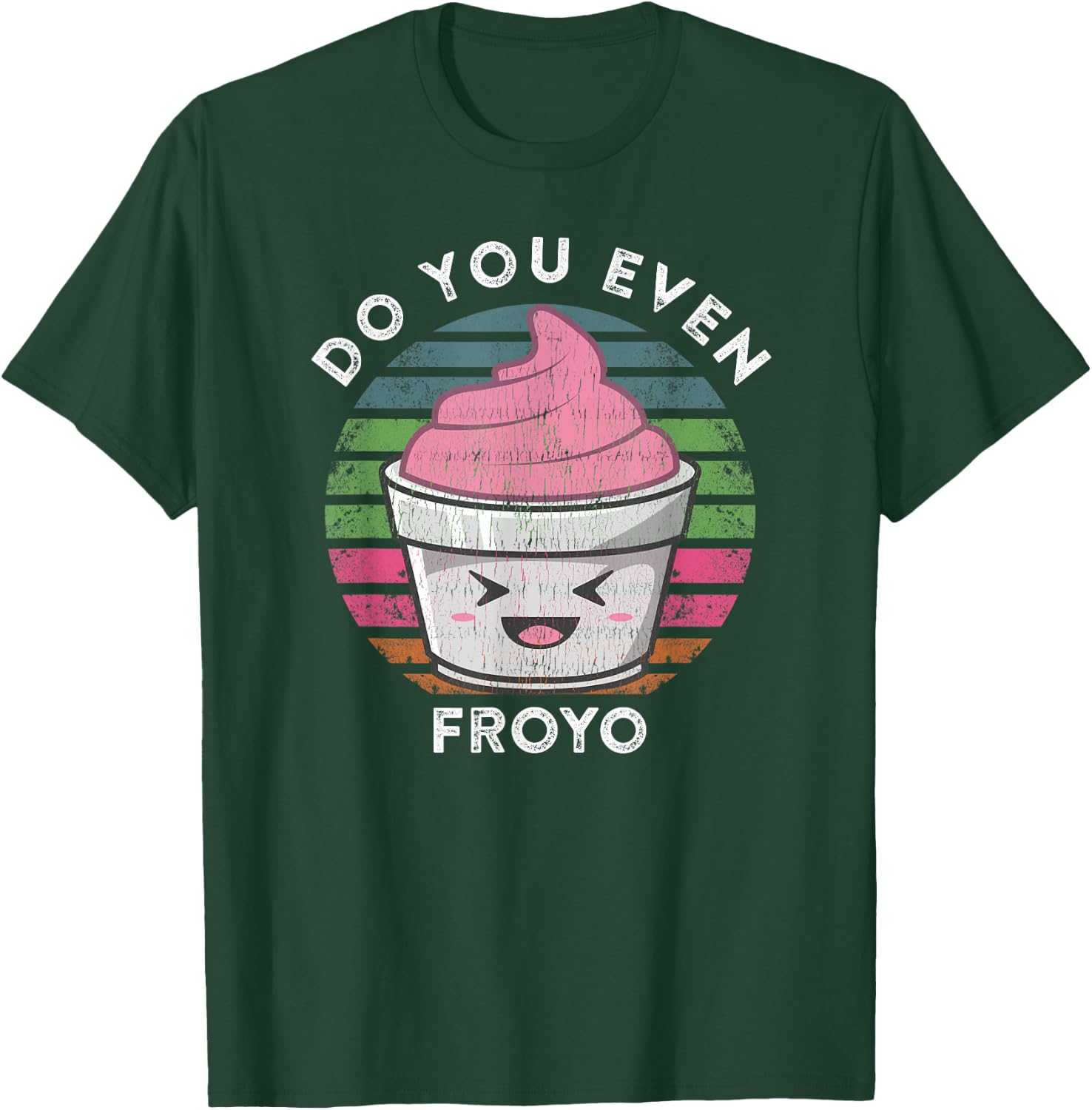 Funny Cute Frozen Yogurt Meme Quote Do You Even Froyo T-Shirt - T-Shirt | Forest