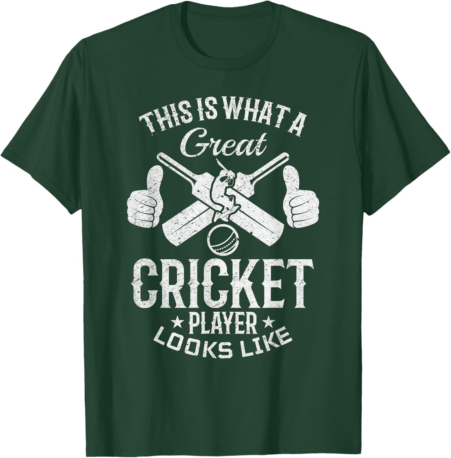 This is what a great Cricket player looks like - Cricket T-Shirt - T-Shirt | Forest