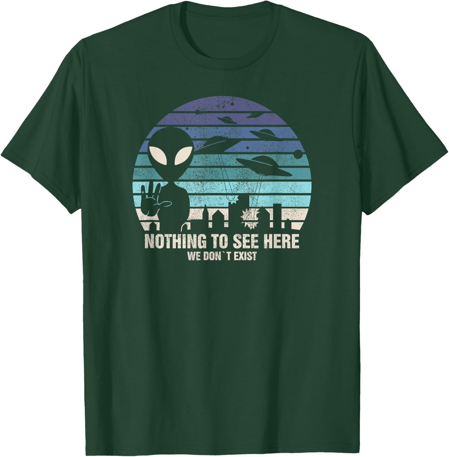 Aliens Nothing To See Here I UFO Alien Roswell T-Shirt - T-Shirt | Forest