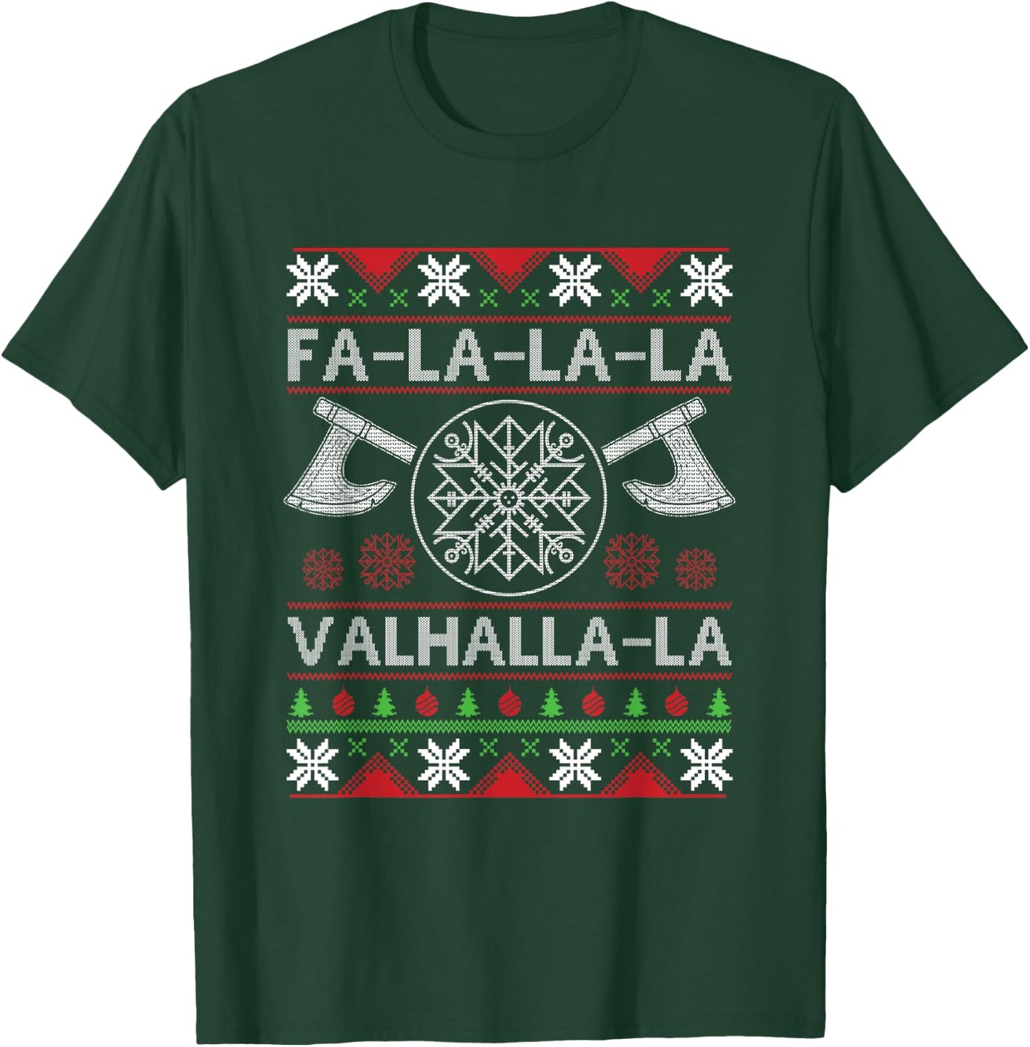 Fa-La-La-La Valhalla-La Viking God Ugly Christmas Design T-Shirt - T-Shirt | Forest