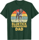 Bluetick Coonhound Dog Dad Retro Funny Dogs Lover & Owner T-Shirt - T-Shirt | Forest