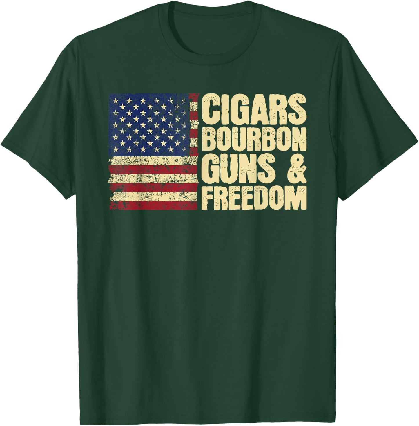 Cigars Bourbon Guns and Freedom American Flag T-Shirt - T-Shirt | Forest