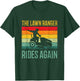 Funny Lawn Ranger Rides Again Cowboy Gardener Fathers Day T-Shirt - T-Shirt | Forest