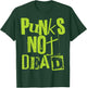 Punks Not Dead - Vintage Grunge - Punk Is Not Dead - Rock T-Shirt - T-Shirt | Forest