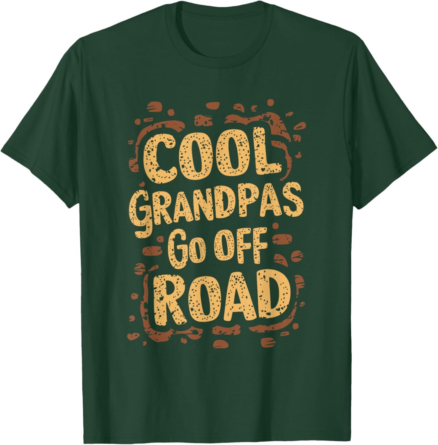 Cool Grandpas Go Off Road T-Shirt - T-Shirt | Forest