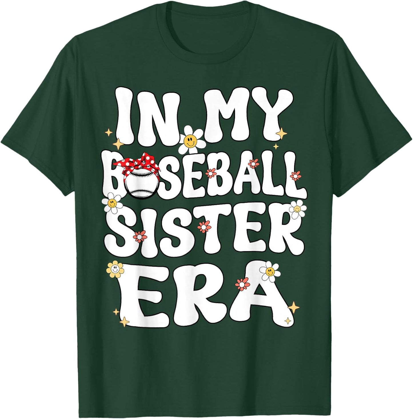 In My Baseball Sister Era Groovy Retro Proud Baseball Sister T-Shirt - T-Shirt | Forest