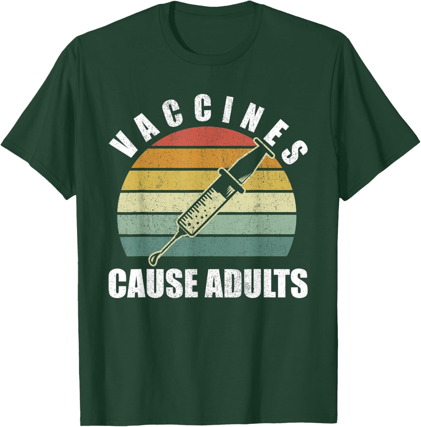 Retro Vaccines Cause Adults Shirt Doctor Nurse Medical Funny T-Shirt - T-Shirt | Forest