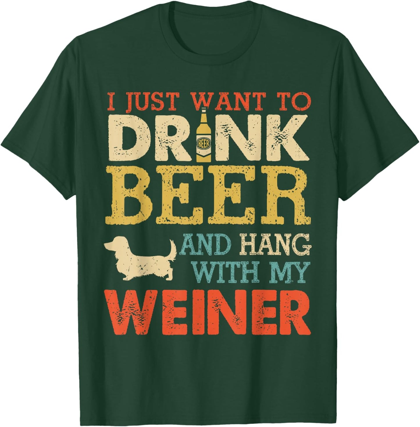 Weiner Dachshund Dad Drink Beer Hang with Dog Funny Vintage T-Shirt - T-Shirt | Forest