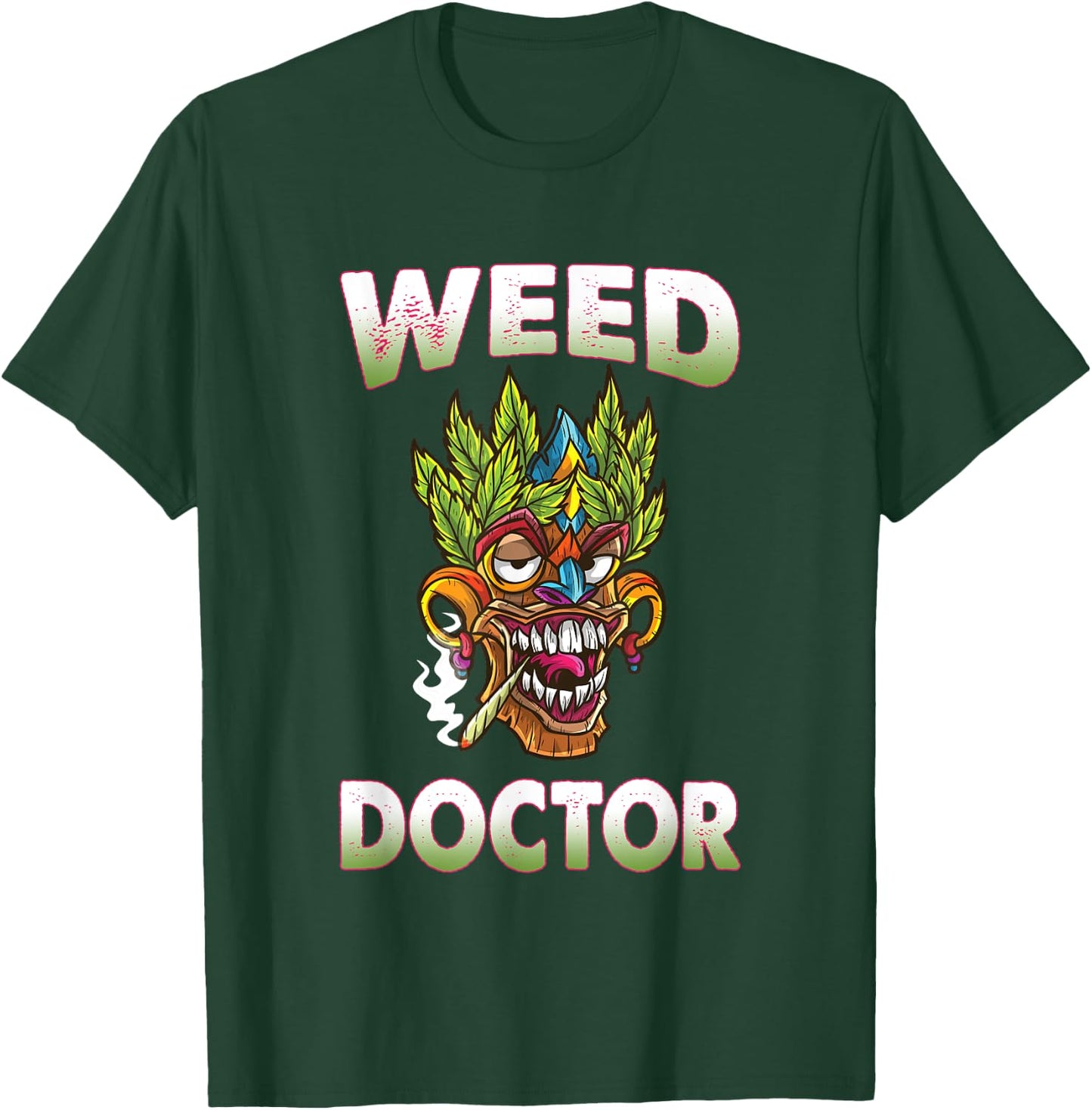 Weed Doctor 420 Marijuana Cannabis Pot Weed Funny Cool T-Shirt - T-Shirt | Forest