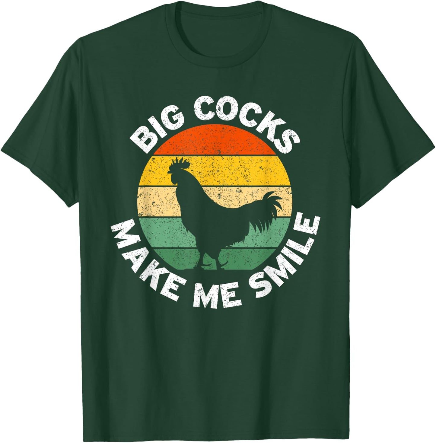 Big Cocks Make Me Smile T-Shirt - T-Shirt | Forest