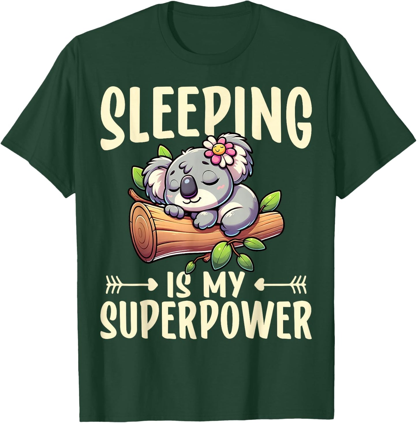 Koala Bear - Sleeping Is My Superpower Sleeping Koala Lover T-Shirt - T-Shirt | Forest
