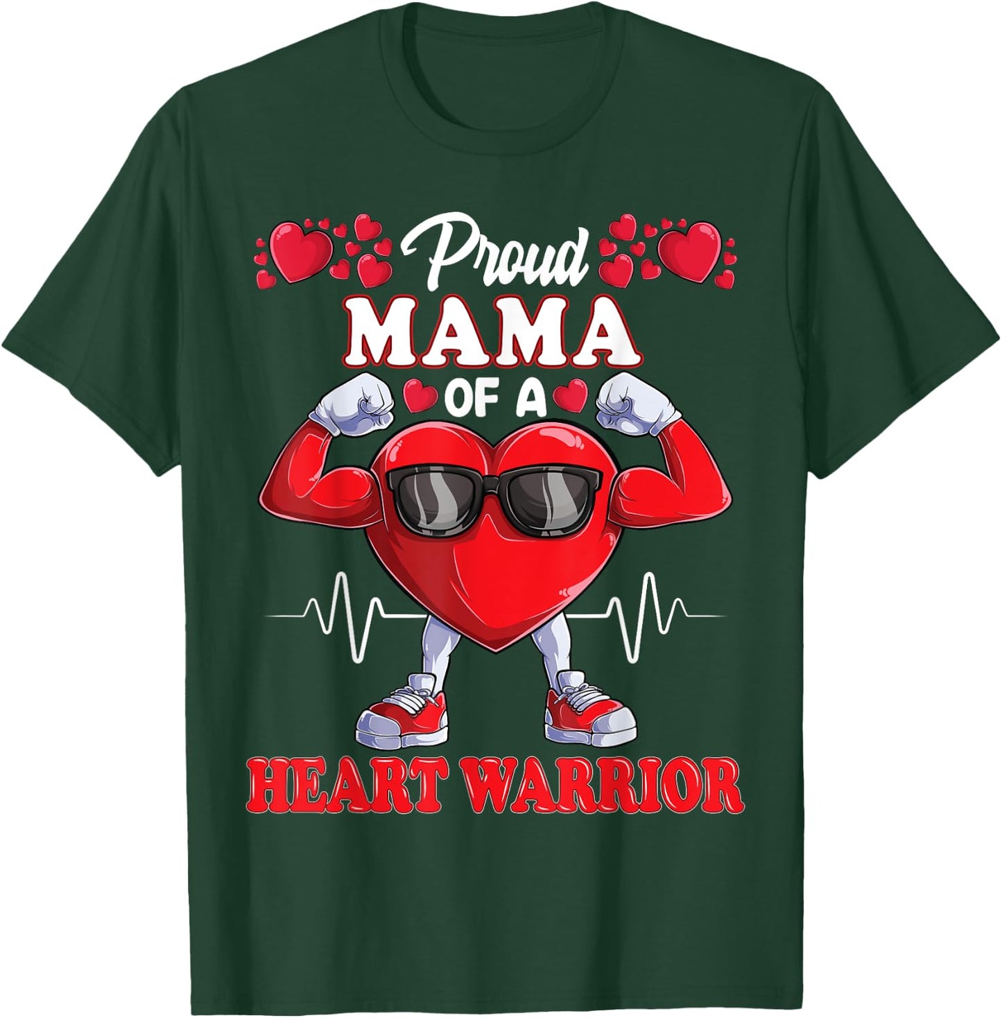 Proud Mama of a Heart Warrior CHD Awareness T-Shirt - T-Shirt | Forest