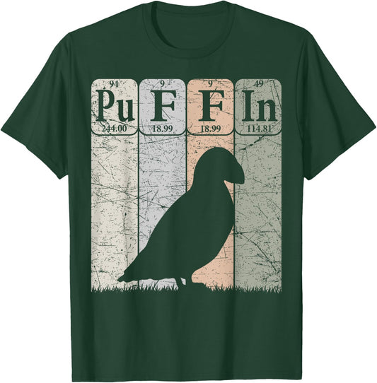 Puffin Periodic Table Elements Birdwatching Ornithology T-Shirt - T-Shirt | Forest