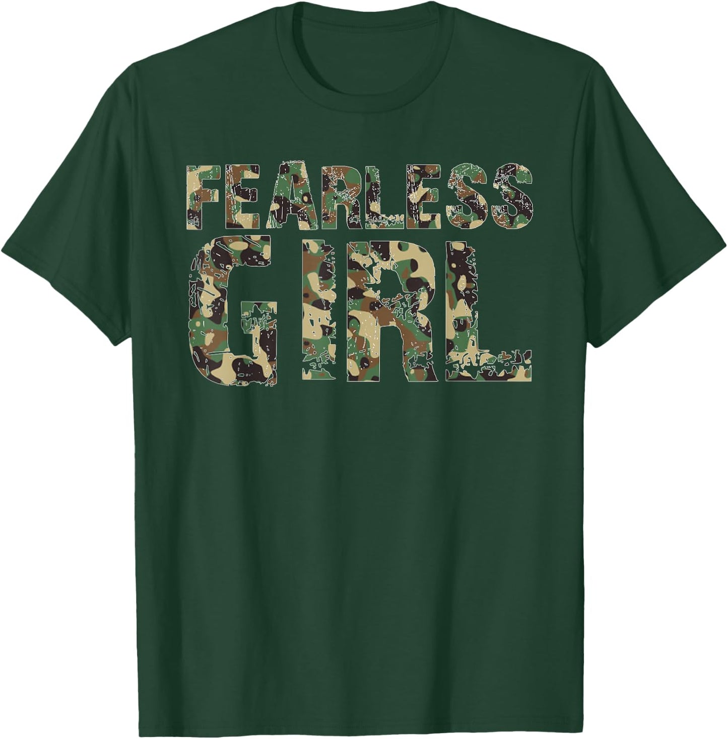 Fearless Girl Camouflage Army Style Empowerment Design T-Shirt - T-Shirt | Forest