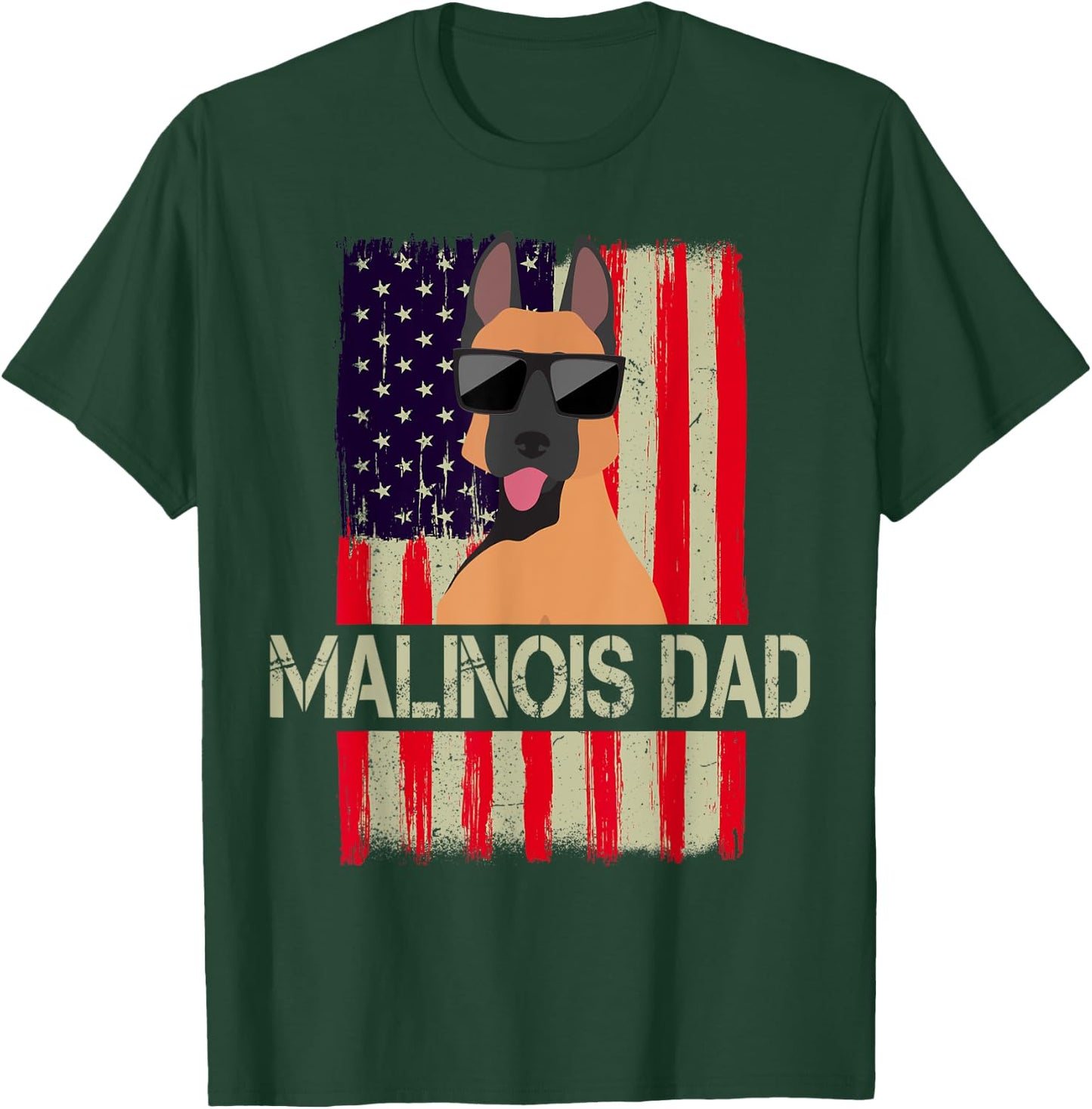 Funny Belgian Malinois Dad American Flag 4th Of July T-Shirt - T-Shirt | Forest