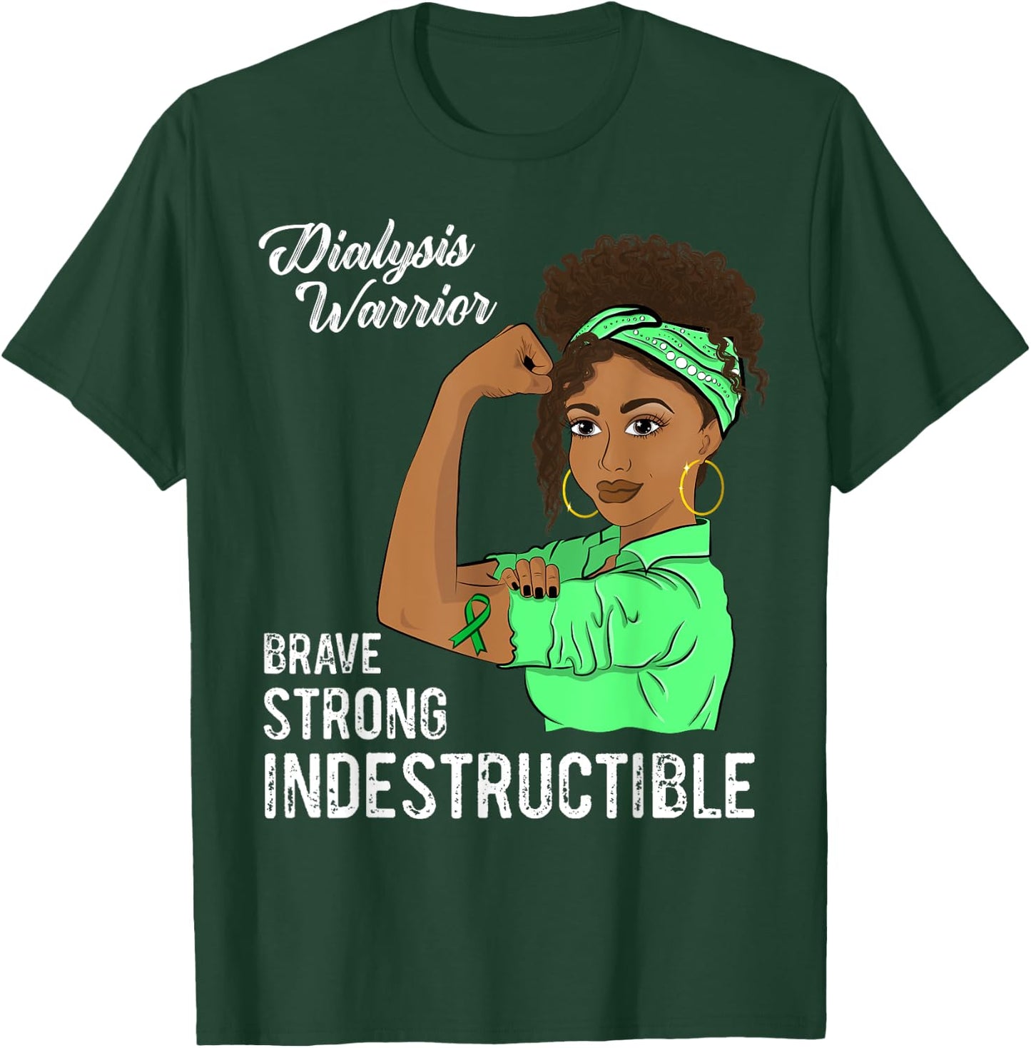 Dialysis Warrior Indestructible Kidney Survivor Awareness T-Shirt - T-Shirt | Forest