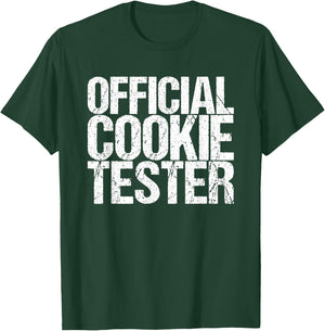 Official Cookie Tester T-Shirt - T-Shirt | Forest