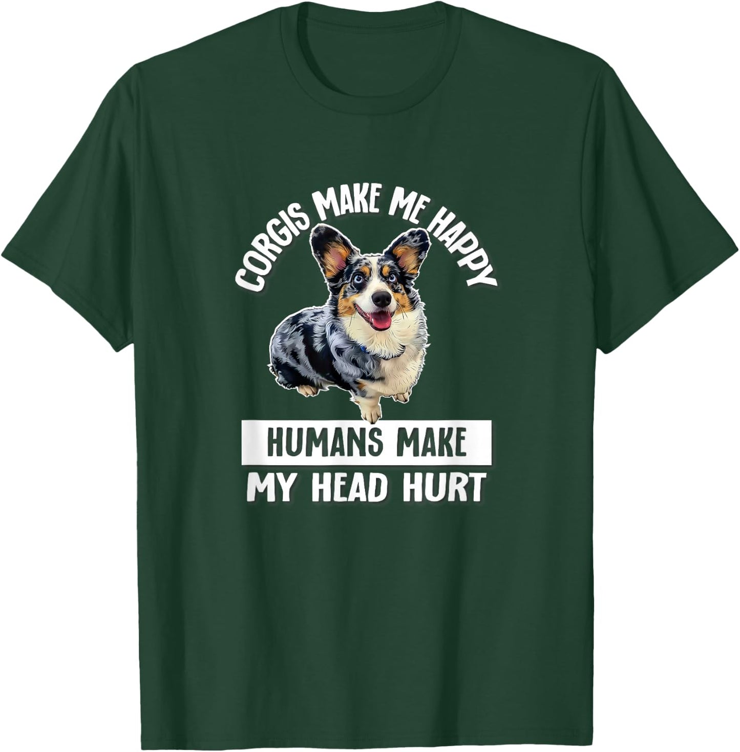 Funny Humans Hurt My Head Cardigan Blue Merle Corgi Lover T-Shirt - T-Shirt | Forest