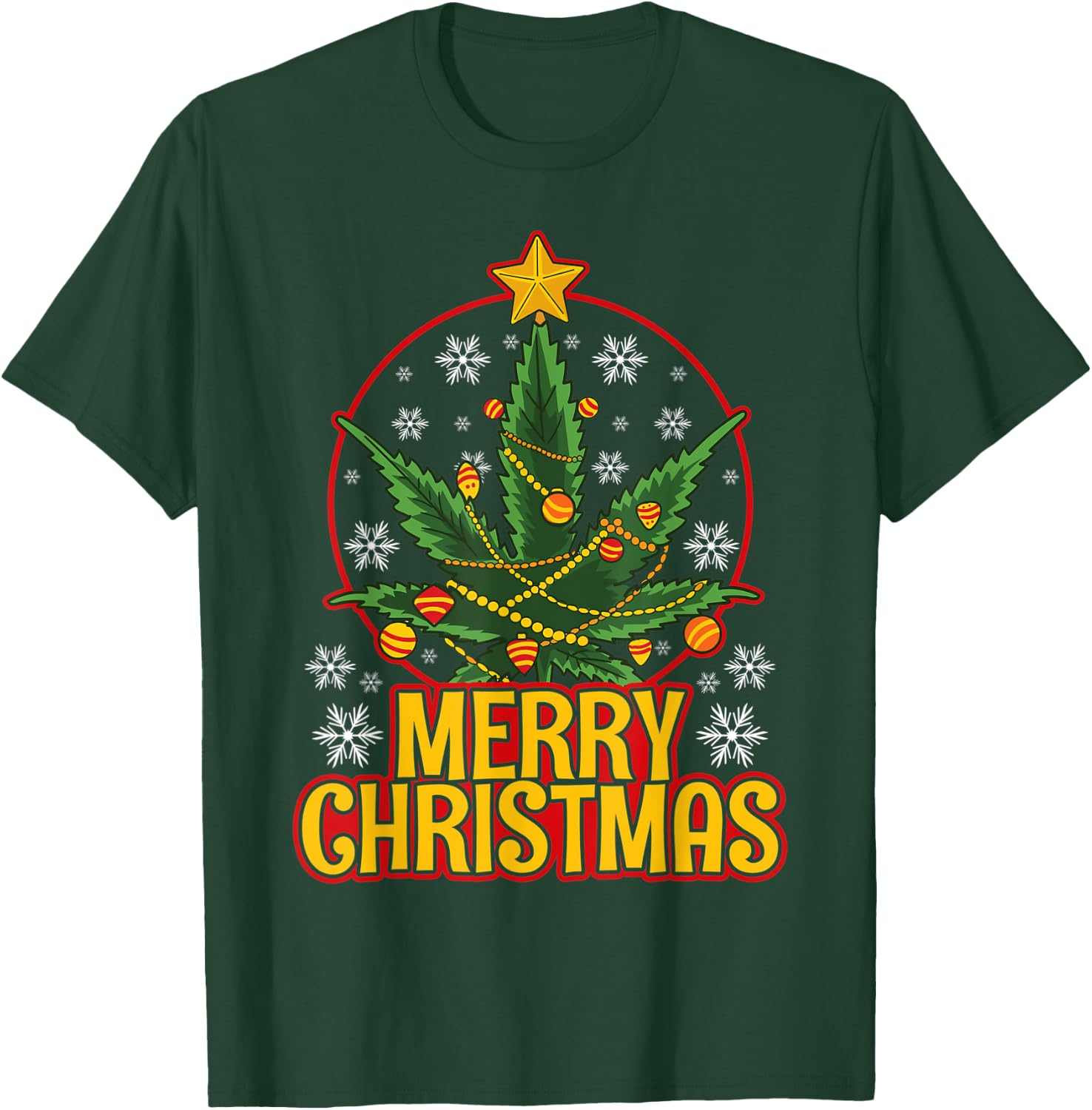 Merry Christmas Weed Marijuana Leaf Christmas Tree Pot Leaf T-Shirt - T-Shirt | Forest