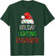 Funny Christmas Lights Decorator Holiday Lightning Engineer T-Shirt - T-Shirt | Forest