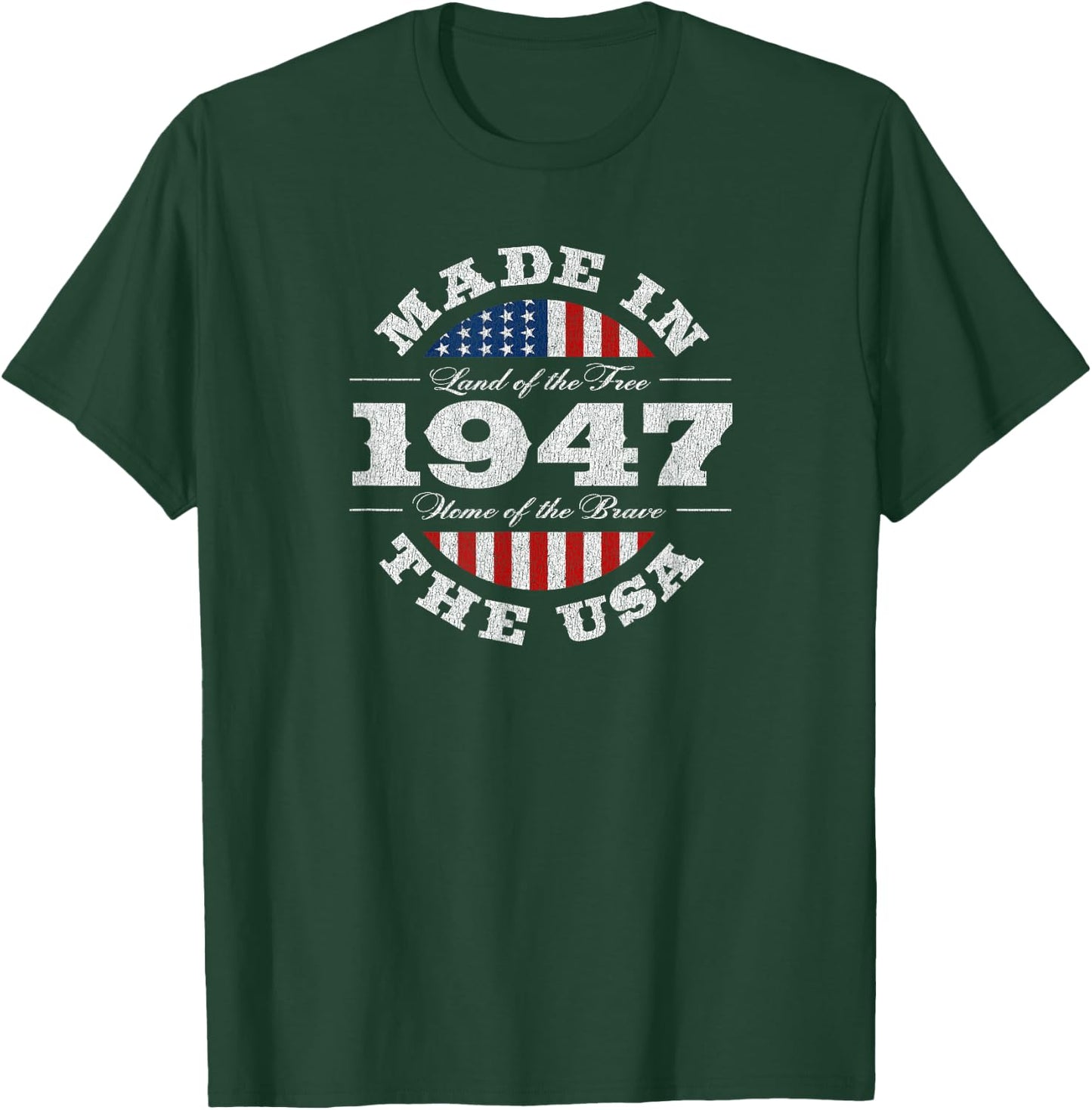 78 Year Old Patriotic American USA 1947 78th Birthday T-Shirt - T-Shirt | Forest