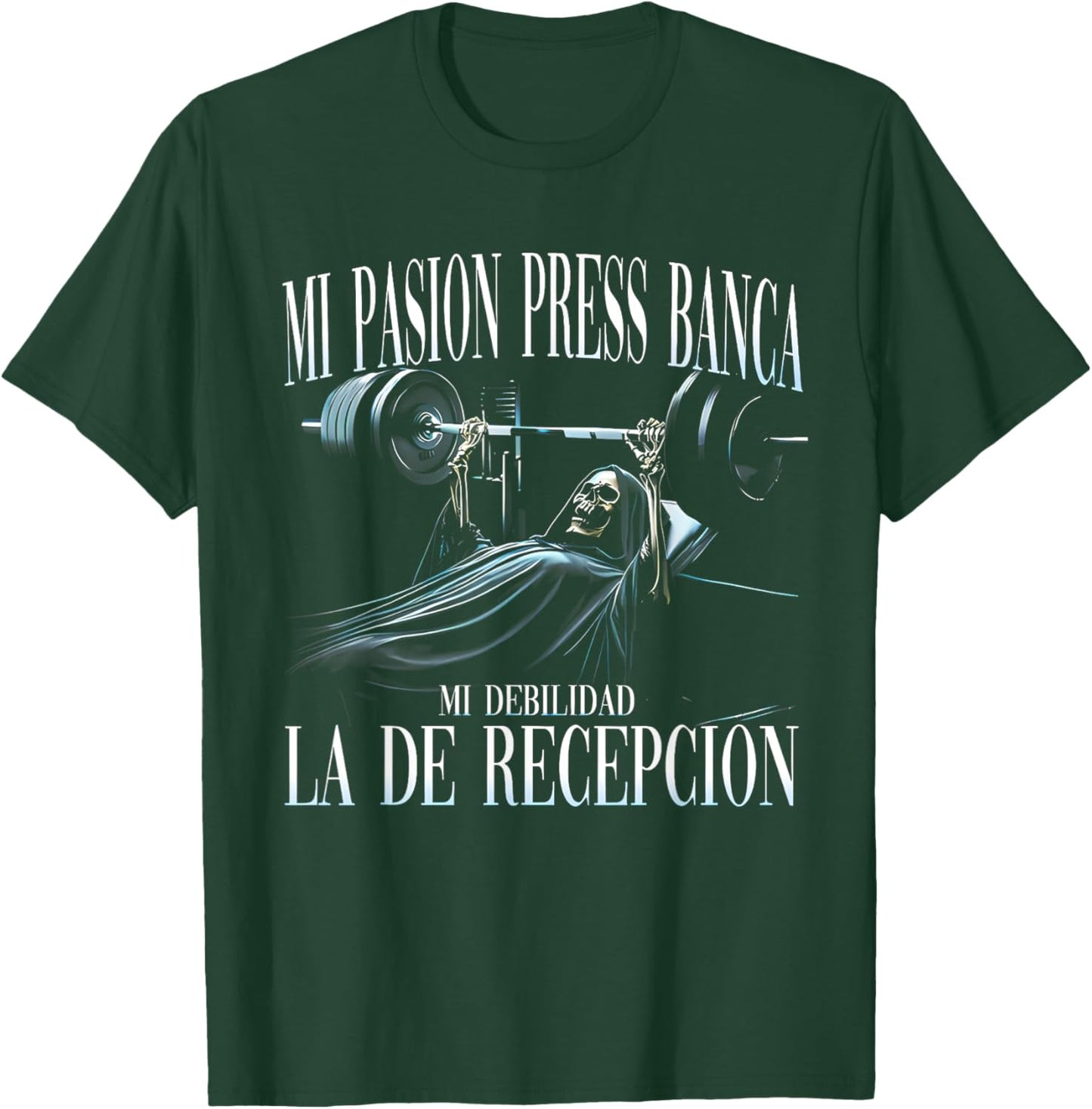 Mi Pasion El Press De Banca Mi Debilidad La De Recepción T-Shirt - T-Shirt | Forest