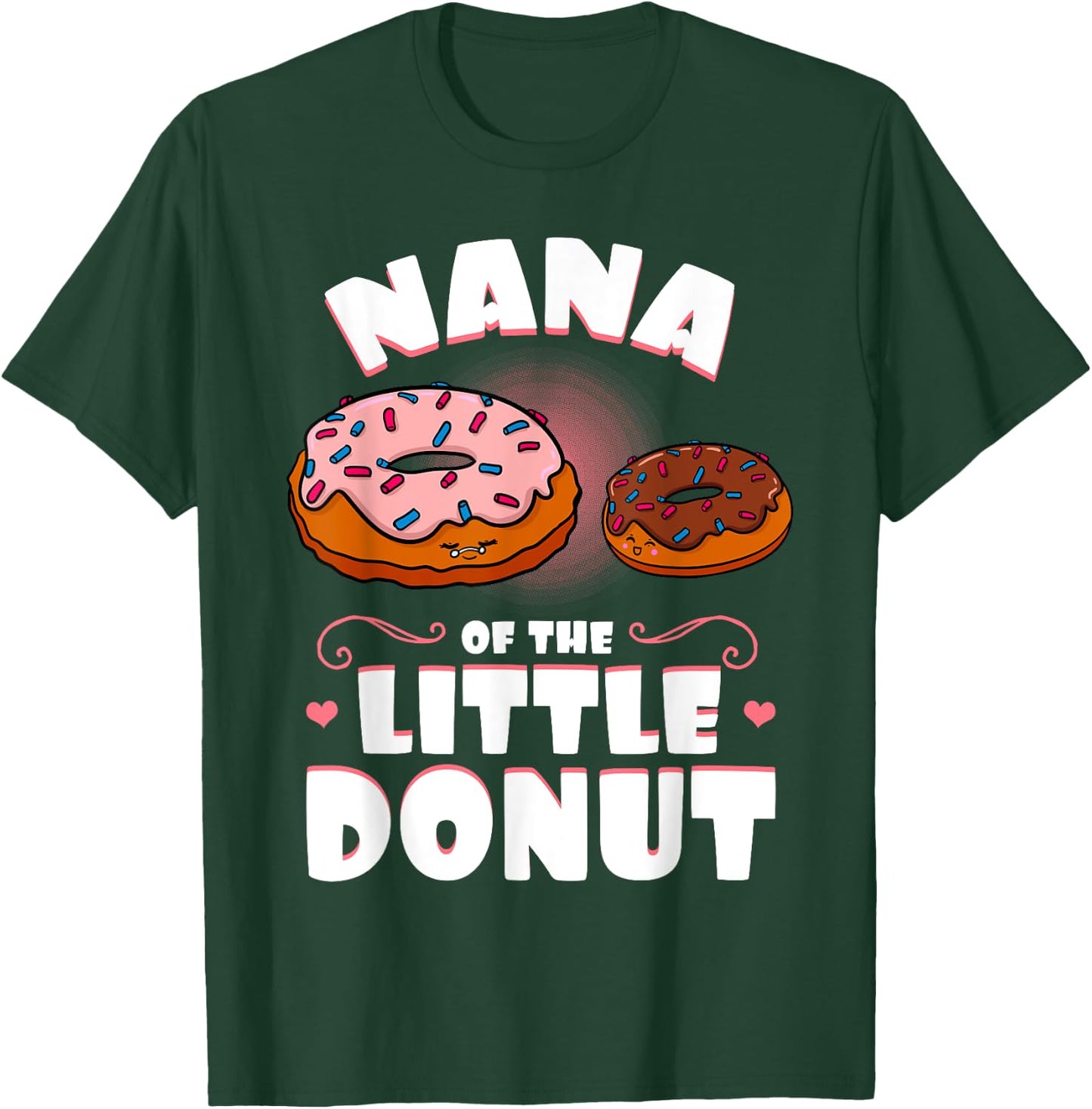 Nana Of The Little Donut Gender Reveal Baby Shower T-Shirt - T-Shirt | Forest