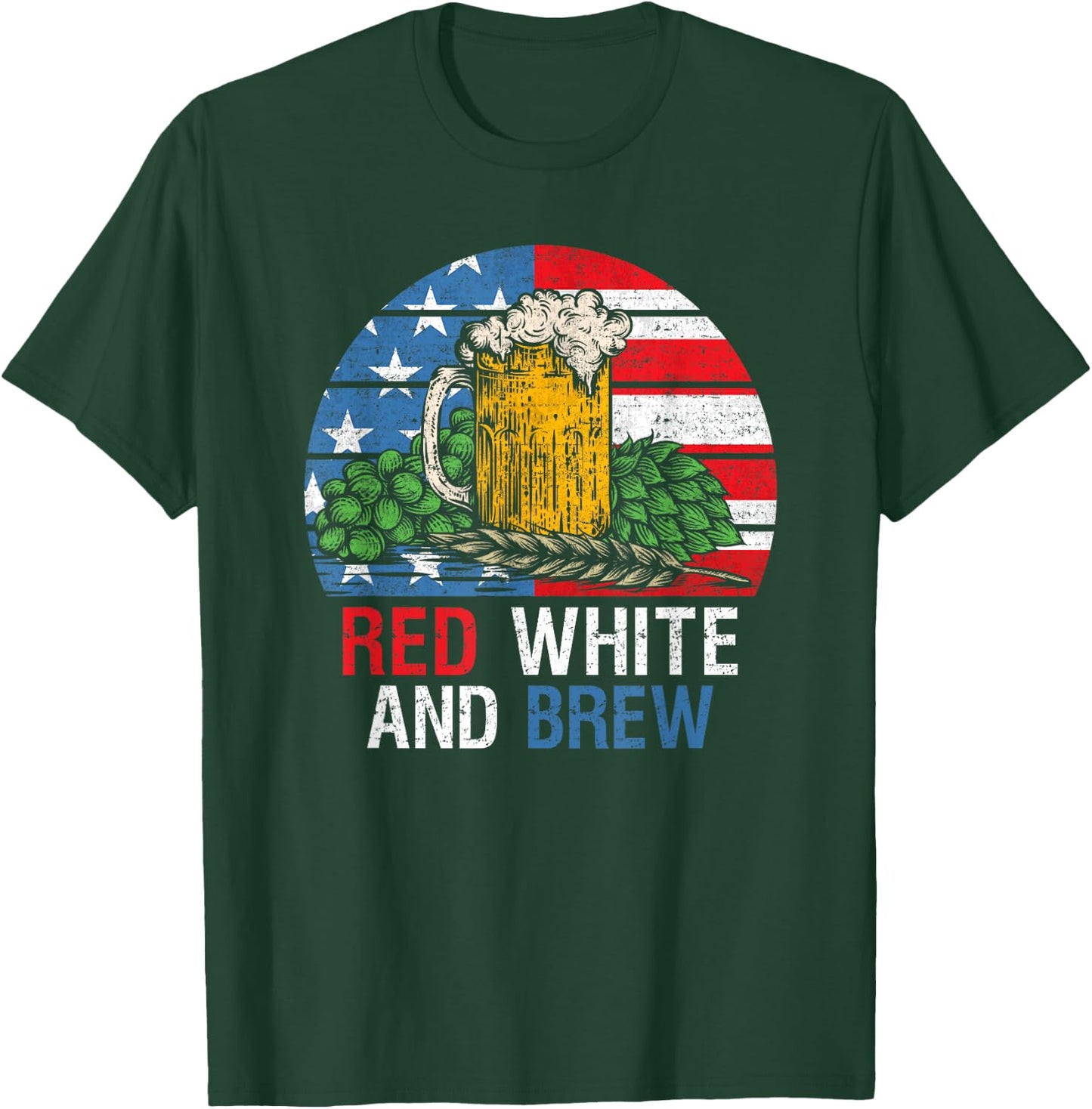 Red White And Brew 4th Of July Craft Beer Father Gift Men T-Shirt - T-Shirt | Forest