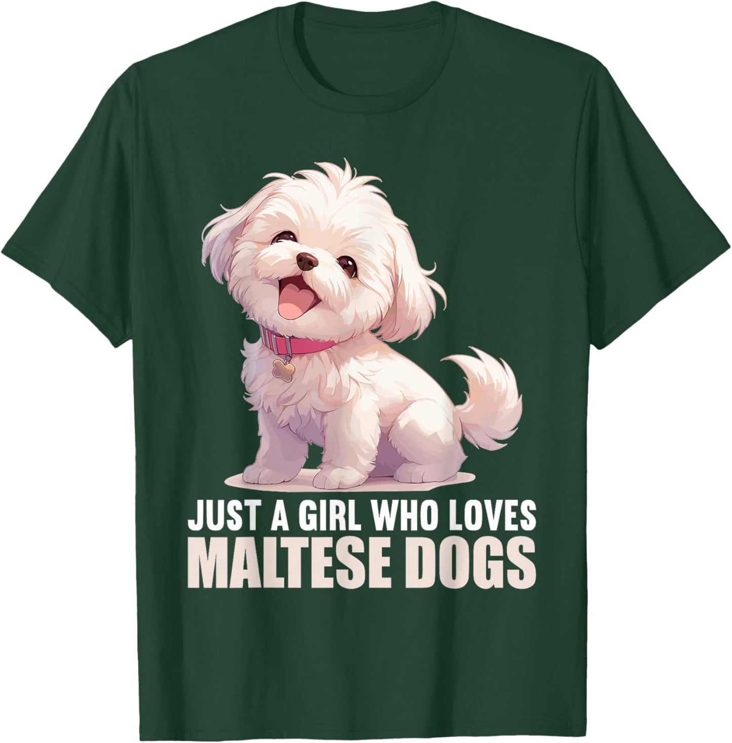Just a Girl who loves Malteses Dogs Dog Maltese T-Shirt - T-Shirt | Forest