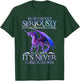 Cute Dragon Seriously Dragon and Girls Funny T-Shirt - T-Shirt | Forest