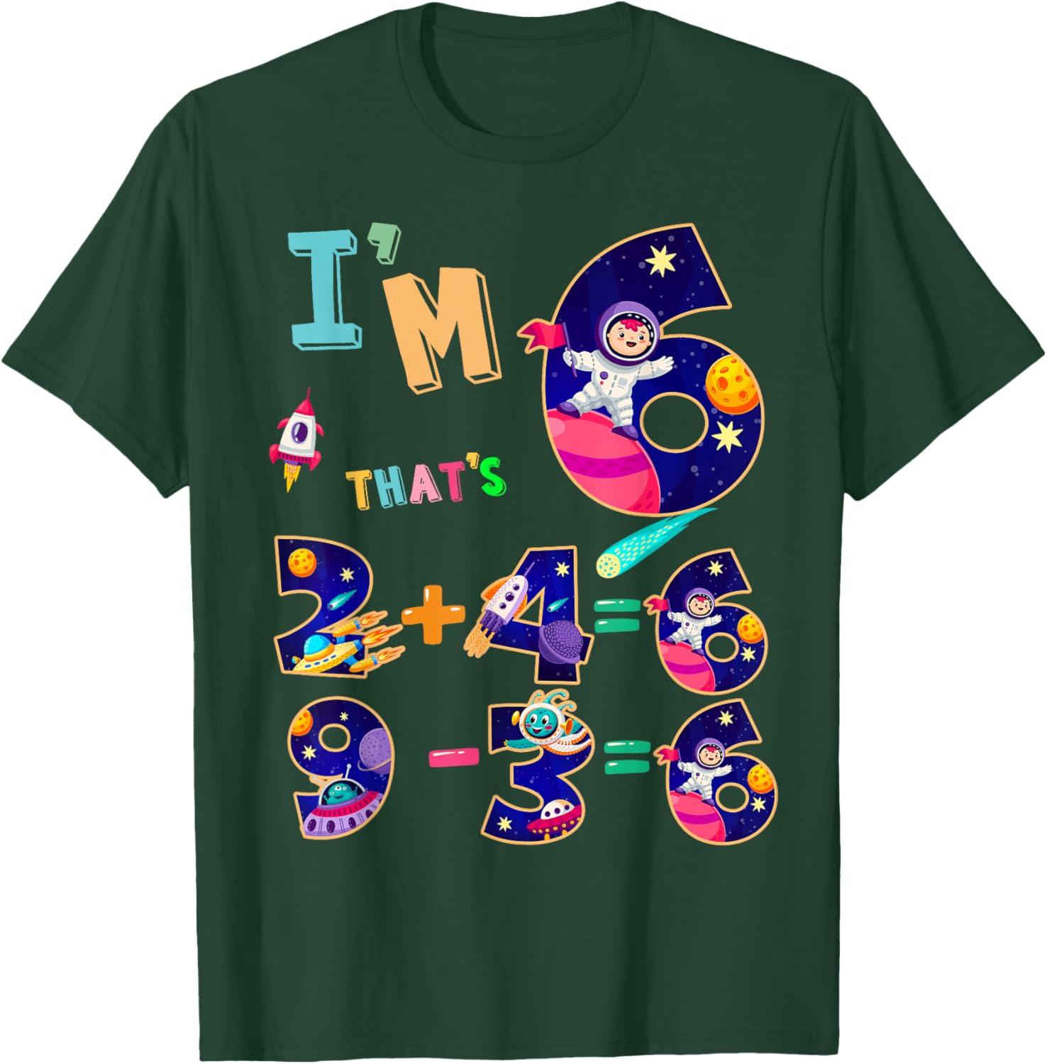 Maths 6th Birthday Space Idea For Kids & 6 Year Old Numbers T-Shirt - T-Shirt | Forest