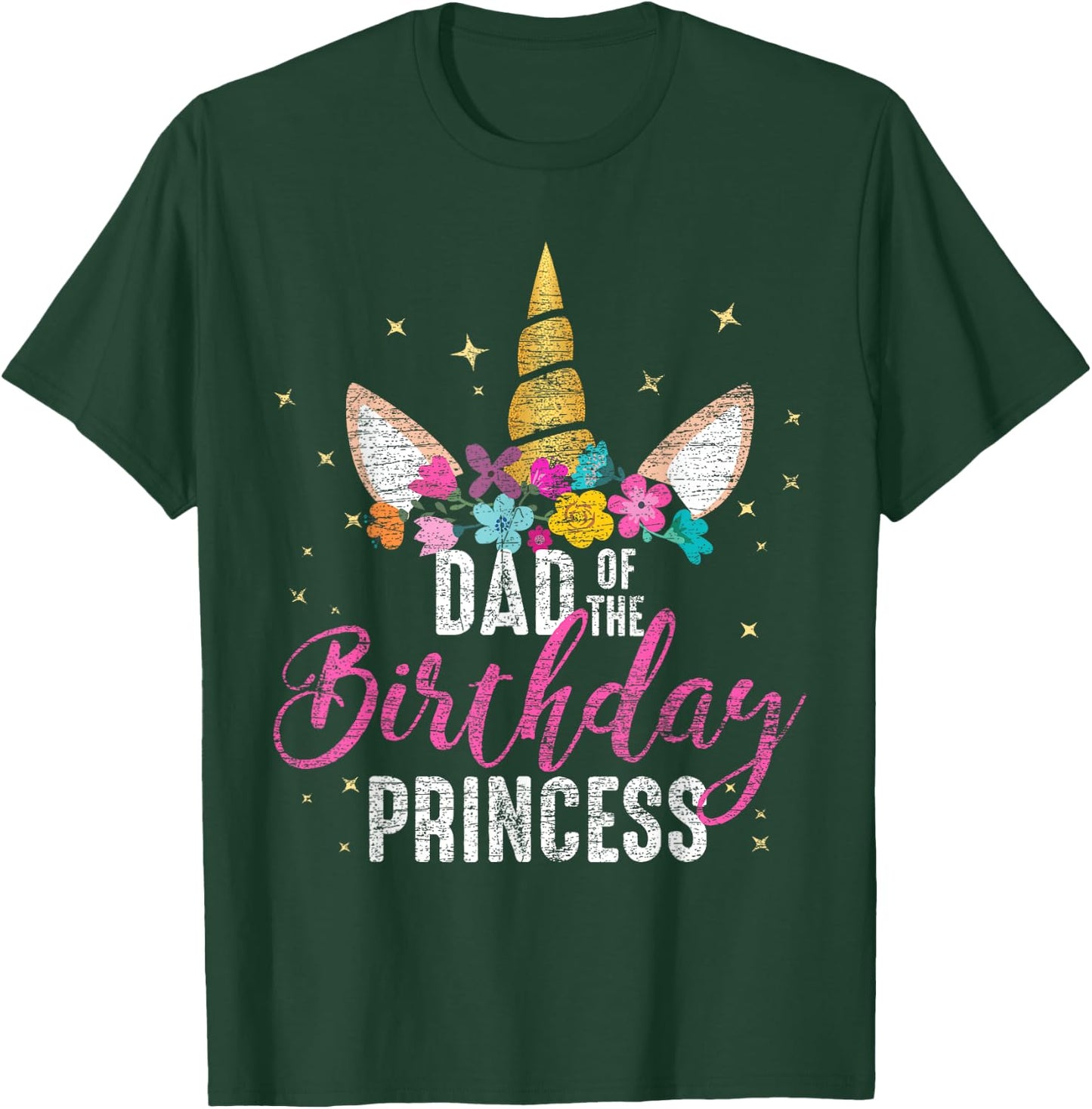 Dad Of The Birthday Princess Father Gifts Unicorn Birthday T-Shirt - T-Shirt | Forest
