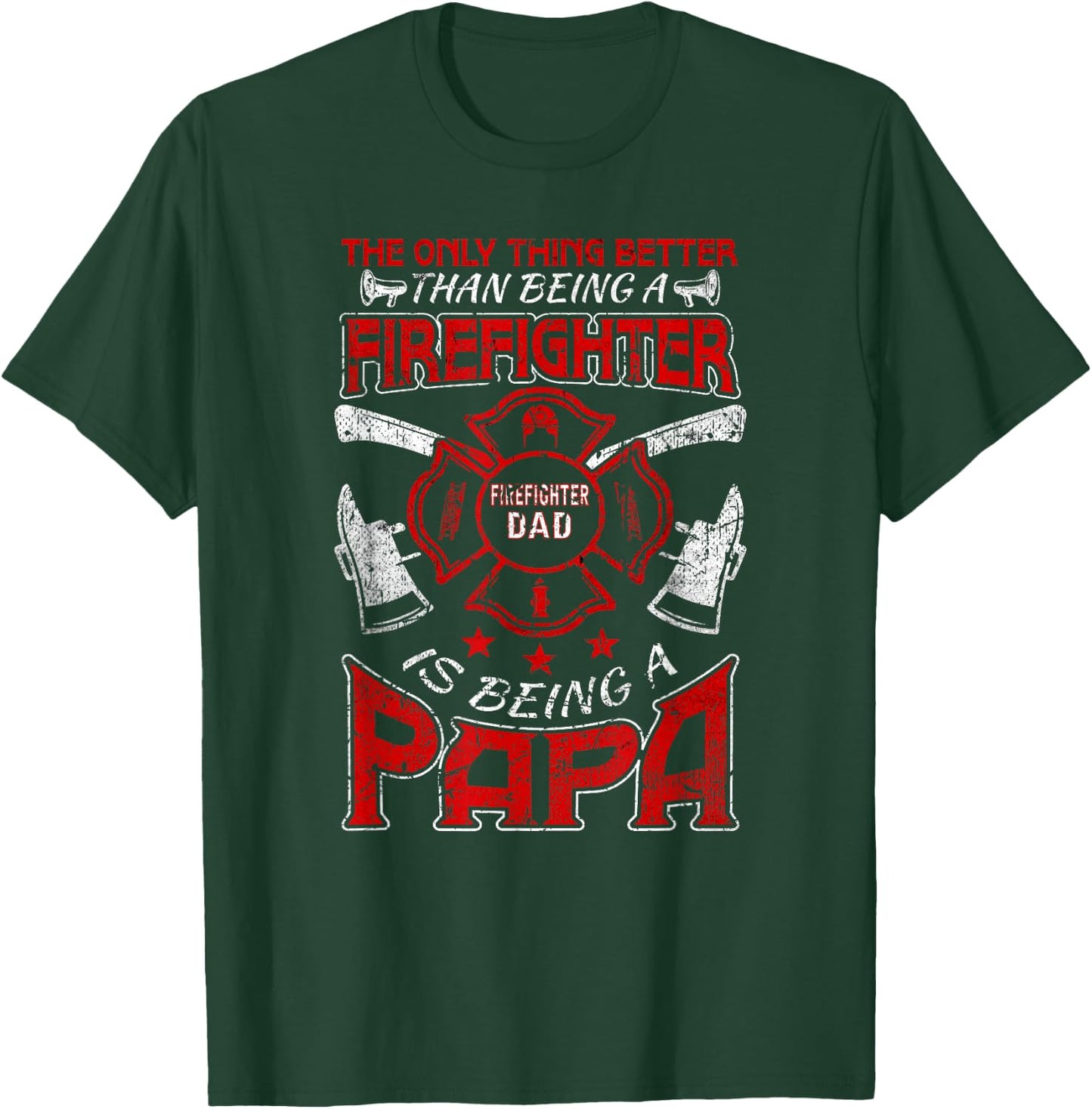 Firefighter Papa | Fire Fighter Dad for Fathers Day Fireman T-Shirt - T-Shirt | Forest