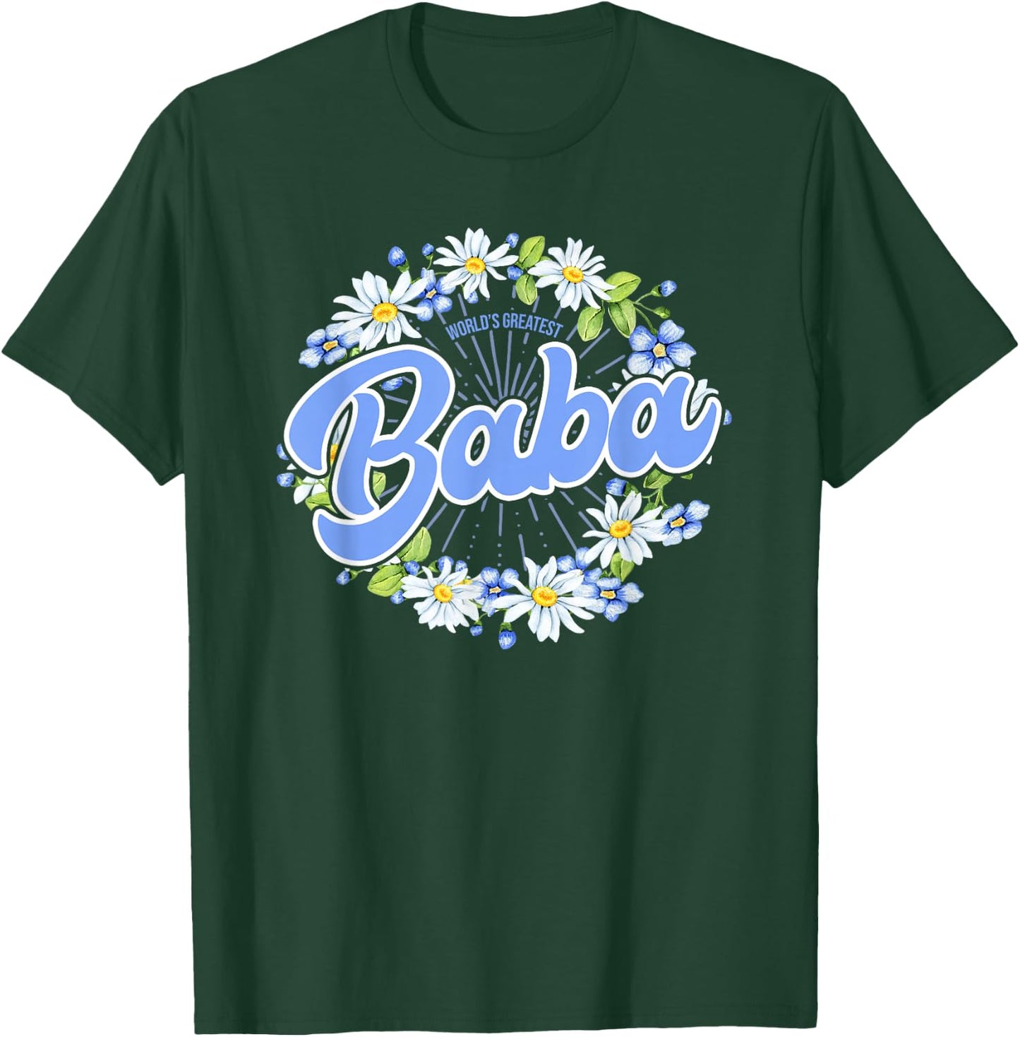 World's Greatest Baba - Gift Serbian Grandma T-Shirt - T-Shirt | Forest