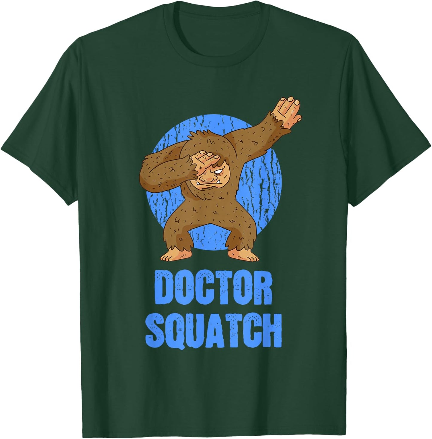 Dabbing Sasquatch - Doctor Squatch T-Shirt - T-Shirt | Forest