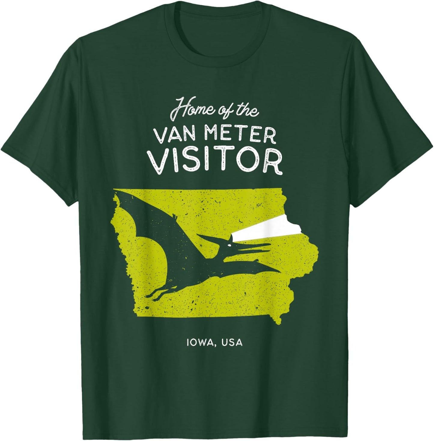 Home of the Van Meter Visitor - Iowa, USA Dinosaur Cryptid T-Shirt - T-Shirt | Forest