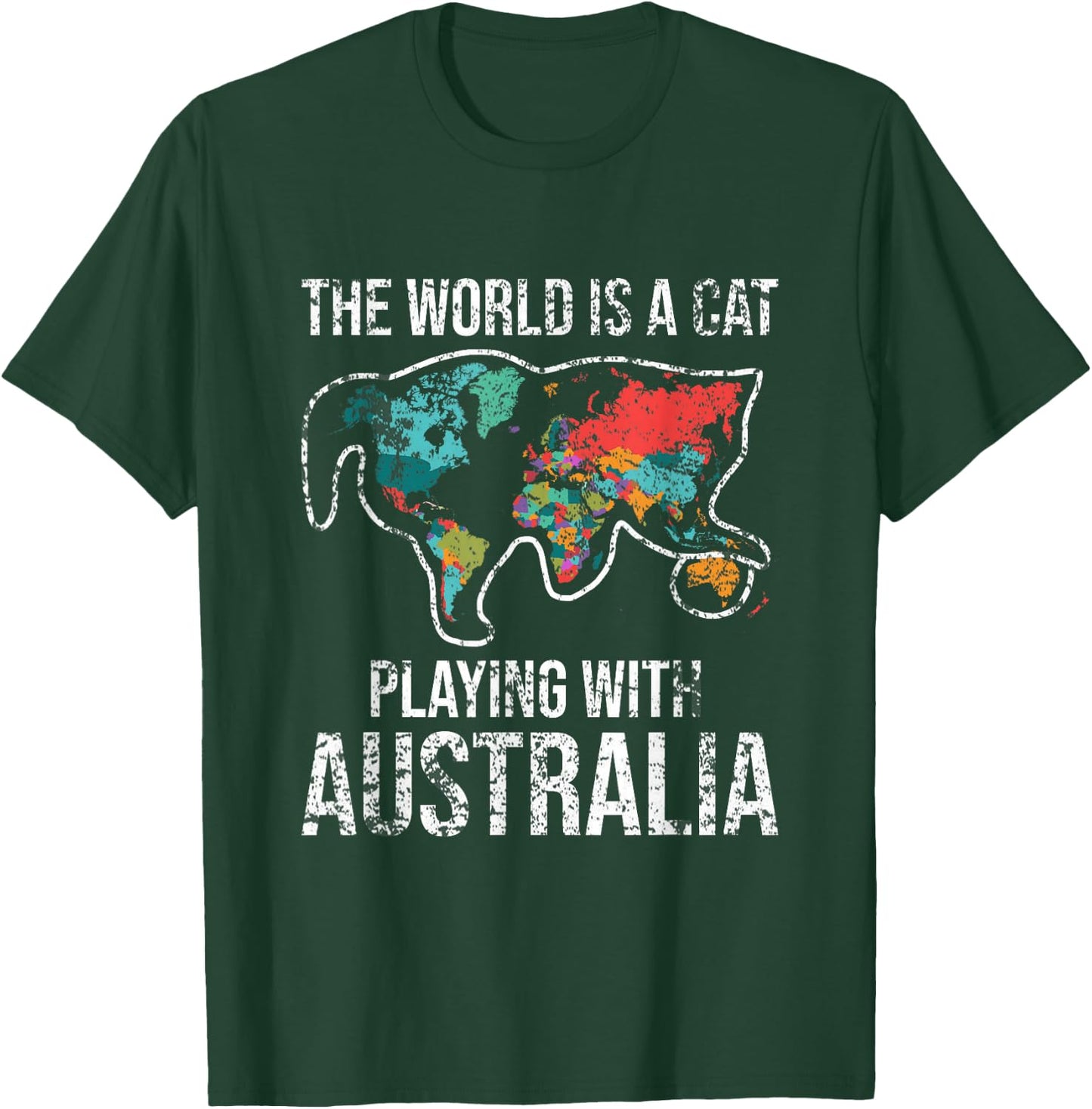 Funny The World Is A Cat Playing With Australia T-Shirt - T-Shirt | Forest