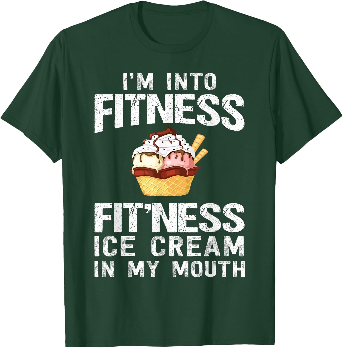 Ice Cream Lover Funny Fitness Bodybuilding Workout Gym Women T-Shirt - T-Shirt | Forest