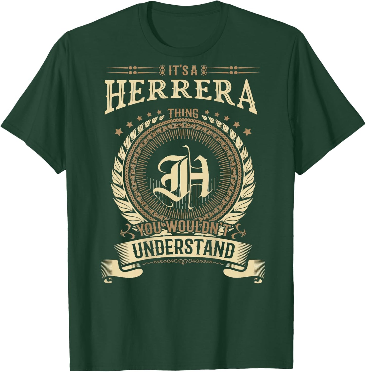 Herrera Thing You Wouldn't Understand Family BACKPRINT T-Shirt - T-Shirt | Forest