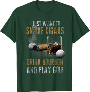 I Just Want To Smoke Cigars & Play Golf Shirt Smoker Gift T-Shirt - T-Shirt | Forest