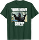 RoboCop Your Move Creep Distressed Portrait T-Shirt - T-Shirt | Forest