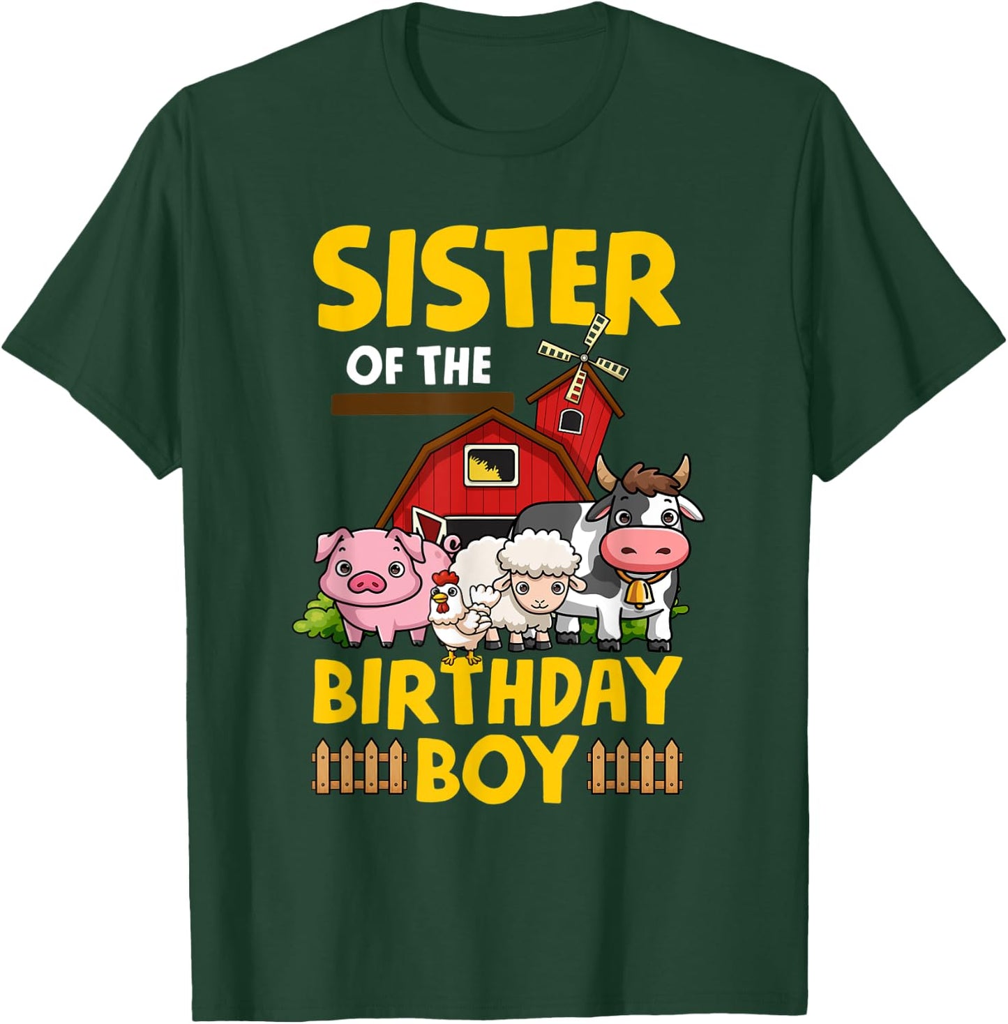 Sister Of The Birthday Boy Farm Animals Barnyard Party T-Shirt - T-Shirt | Forest