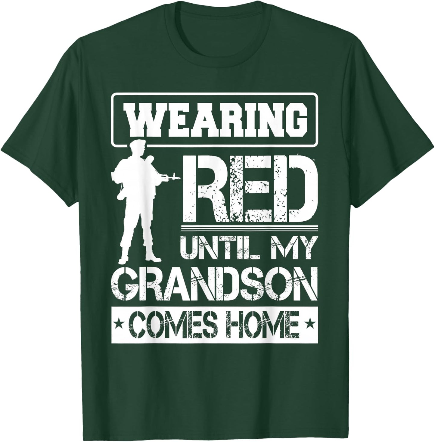 Red Friday For My Grandson Military Troops Deployed Wear T-Shirt - T-Shirt | Forest